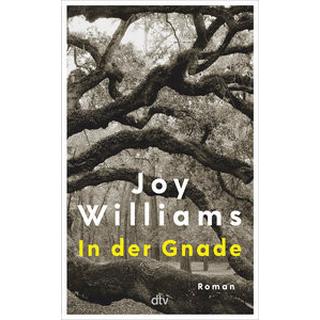 In der Gnade Williams, Joy; Wolf, Julia (Übersetzung) Couverture rigide 