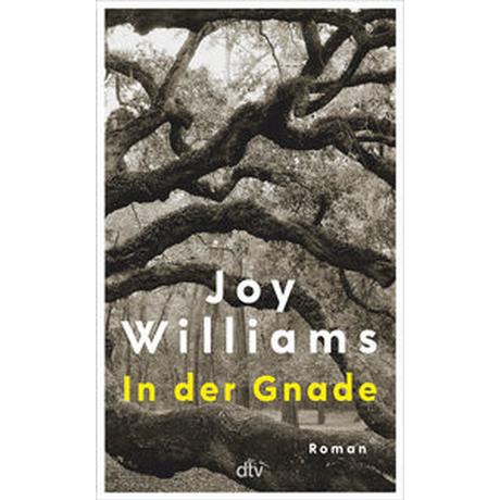 In der Gnade Williams, Joy; Wolf, Julia (Übersetzung) Couverture rigide 