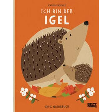 Ich bin der Igel