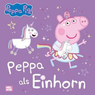 Peppa Wutz Bilderbuch: Peppa als Einhorn Kein Autor Copertina rigida 