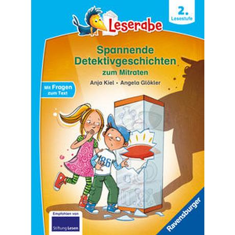 Spannende Detektivgeschichten zum Mitraten - Leserabe ab 2. Klasse - Erstlesebuch für Kinder ab 7 Jahren Kiel, Anja; Glökler, Angela (Illustrationen) Gebundene Ausgabe 