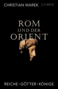 Rom und der Orient Marek, Christian Copertina rigida 