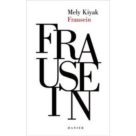 Frausein Kiyak, Mely Couverture rigide 