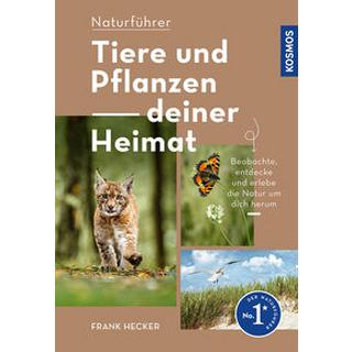 Tiere und Pflanzen Deiner Heimat Hecker, Frank Copertina rigida 