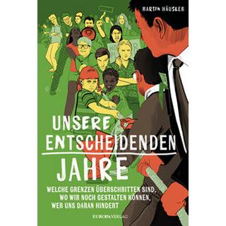 Unsere entscheidenden Jahre Häusler, Martin Couverture rigide 