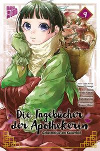 Die Tagebücher der Apothekerin - Geheimnisse am Kaiserhof 9 Hyuuga, Natsu; Nanao, Itsuki; Nekokurage (Illustrationen); Shino, Touco (Design); Maser, Verena (Übersetzung) Couverture rigide 