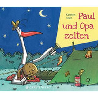 Paul und Opa zelten Teich, Karsten Gebundene Ausgabe 