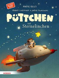 Püttchen und Sternelinchen Kelly, Maite; Tourlonias, Joëlle (Illustrationen); Scheffner, Robert (Illustrationen) Copertina rigida 