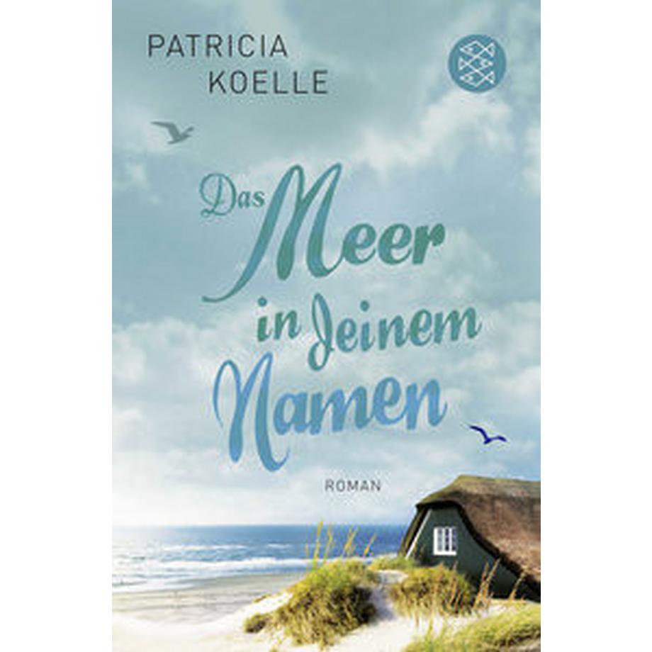   Das Meer in deinem Namen 