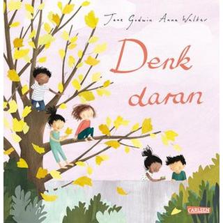 Denk daran Godwin, Jane; Harel, Maike (Übersetzung); Walker, Anna (Illustrationen) Gebundene Ausgabe 