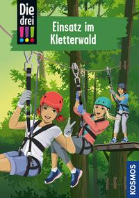 Die drei !!!, 107, Einsatz im Kletterwald Ambach, Jule; Biber, Ina (Illustrationen) Copertina rigida 