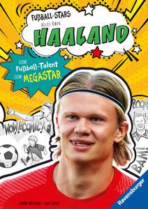 Fußball-Stars - Haaland. Vom Fußball-Talent zum Megastar (Erstlesebuch ab 7 Jahren), Fußball-Geschenke für Jungs und Mädchen Mugford, Simon; Green, Dan (Illustrationen); Thiele, Ulrich (Übersetzung) Gebundene Ausgabe 