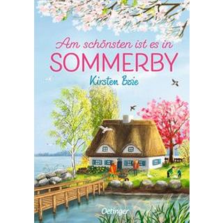 Sommerby 4. Am schönsten ist es in Sommerby Boie, Kirsten; Körting, Verena (Illustrationen) Gebundene Ausgabe 