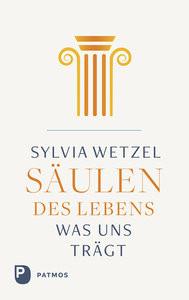 Säulen des Lebens Wetzel, Sylvia Couverture rigide 