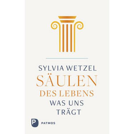 Säulen des Lebens Wetzel, Sylvia Couverture rigide 