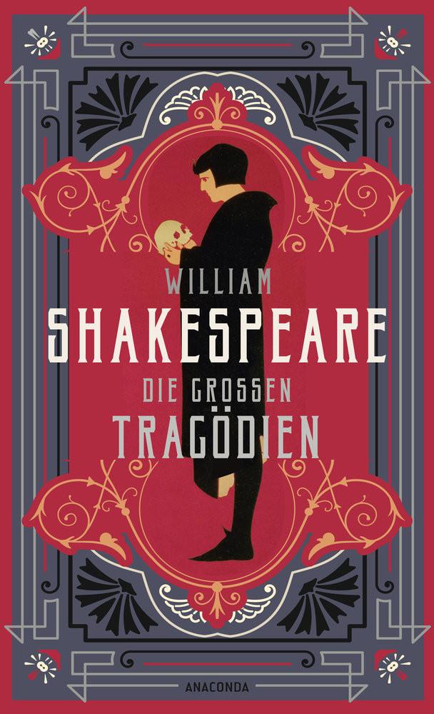 William Shakespeare, Die großen Tragödien Shakespeare, William Gebundene Ausgabe 