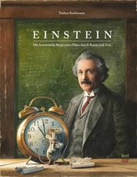 Einstein Kuhlmann, Torben; Kuhlmann, Torben (Illustrationen) Gebundene Ausgabe 