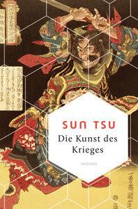 Die Kunst des Krieges Sun Tsu; Cleary, Thomas (Hrsg.); Fischer-Schreiber, Ingrid (Übersetzung) Gebundene Ausgabe 