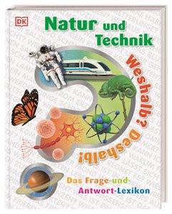 Weshalb? Deshalb! Natur und Technik Kein Autor Gebundene Ausgabe 