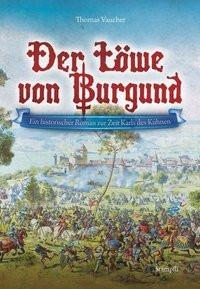 Der Löwe von Burgund Vaucher, Thomas Gebundene Ausgabe 