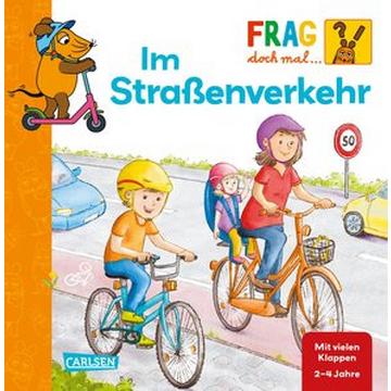 Frag doch mal ... die Maus: Im Straßenverkehr