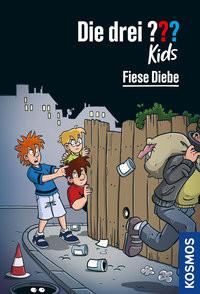 Die drei ??? Kids, Fiese Diebe Pfeiffer, Boris; Blanck, Ulf; Schmidt, Kim (Illustrationen); Gumpert, Steffen (Illustrationen) Copertina rigida 