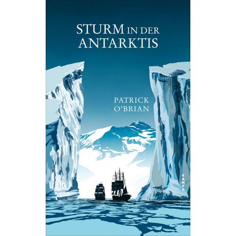 Sturm in der Antarktis O´Brian, Patrick; Jendis, Matthias (Übersetzung) Gebundene Ausgabe 