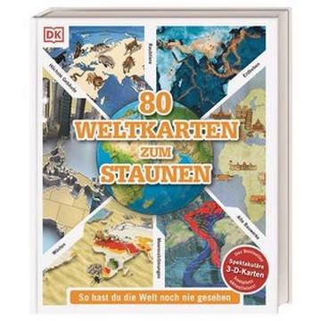 80 Weltkarten zum Staunen