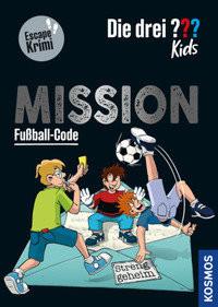 Die drei ??? Kids, Mission Fußball-Code Schiefelbein, Nina; Armbruster, Marco (Illustrationen) Gebundene Ausgabe 