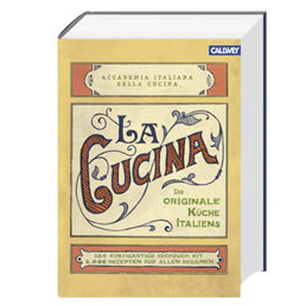 - La Cucina – Die originale Küche Italiens, Accademia Italiana della Cucina (Hrsg.)