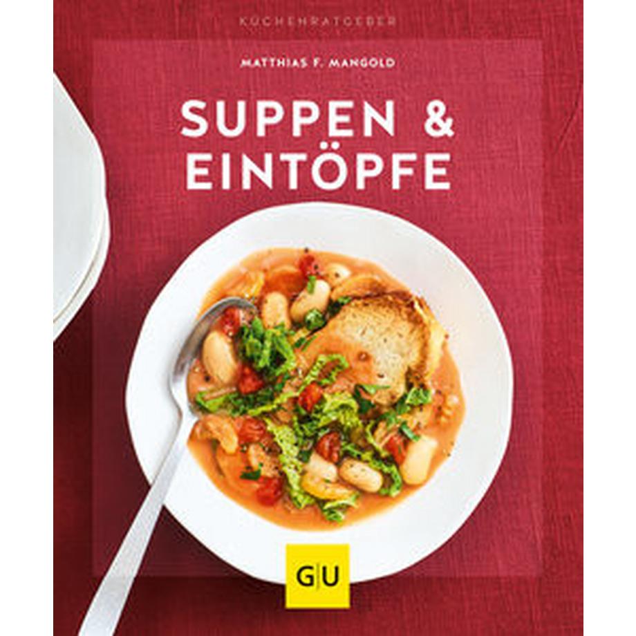 Gräfe & Unzer  Suppen & Eintöpfe 