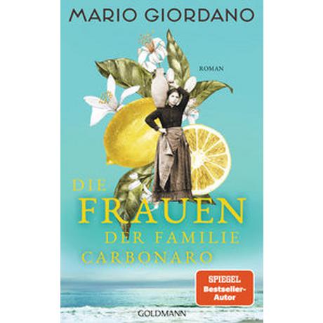 Die Frauen der Familie Carbonaro Giordano, Mario Gebundene Ausgabe 