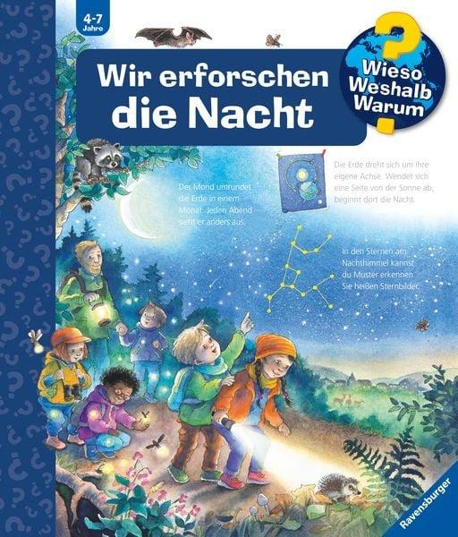 Wieso? Weshalb? Warum? Wir erforschen die Nacht (Nr.48) Gernhäuser, Susanne; Szesny, Susanne (Illustrationen) Copertina rigida 