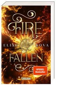 Fire Fallen (Die Chroniken von Solaris 2) Kova, Elise; Klein, Susanne (Übersetzung) Gebundene Ausgabe 