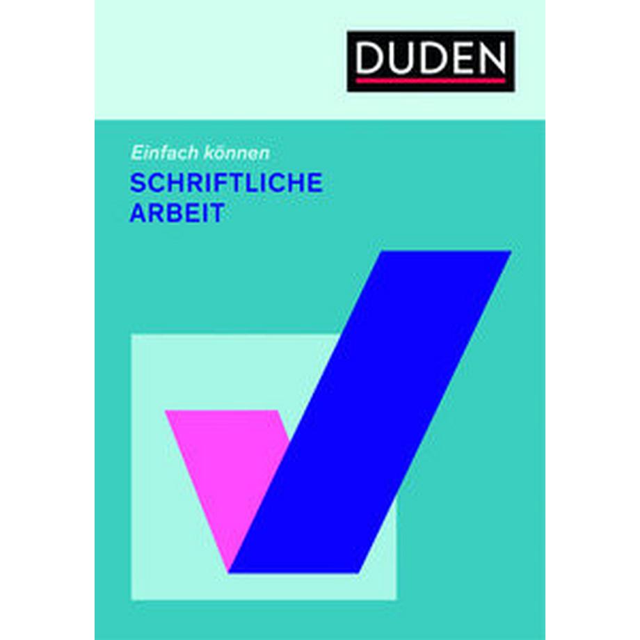 DUDEN  Einfach können - Schriftliche Arbeit 