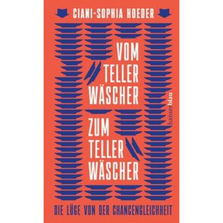 Vom Tellerwäscher zum Tellerwäscher Hoeder, Ciani-Sophia Gebundene Ausgabe 