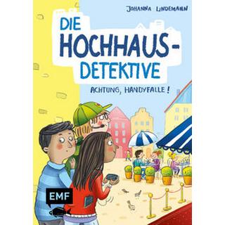 Die Hochhaus-Detektive - Achtung, Handyfalle! (Die Hochhaus-Detektive-Reihe Band 2) Lindemann, Johanna; Bruder, Elli (Illustrationen) Gebundene Ausgabe 