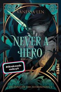 Never a Hero Len, Vanessa; Ain, Bettina (Übersetzung) Couverture rigide 