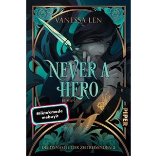 Never a Hero Len, Vanessa; Ain, Bettina (Übersetzung) Couverture rigide 