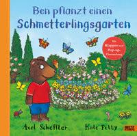 Ben pflanzt einen Schmetterlingsgarten Scheffler, Axel; Scheffler, Axel (Übersetzung) Copertina rigida 