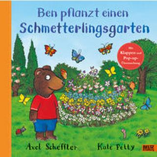 Ben pflanzt einen Schmetterlingsgarten Scheffler, Axel; Scheffler, Axel (Übersetzung) Copertina rigida 