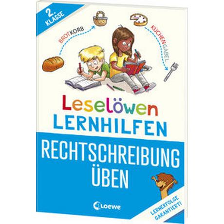 Leselöwen Lernhilfen - Rechtschreibung üben - 2. Klasse Wittenburg, Christiane; Loewe Erstlesebücher (Hrsg.); Rupp, Dominik (Illustrationen) Gebundene Ausgabe 