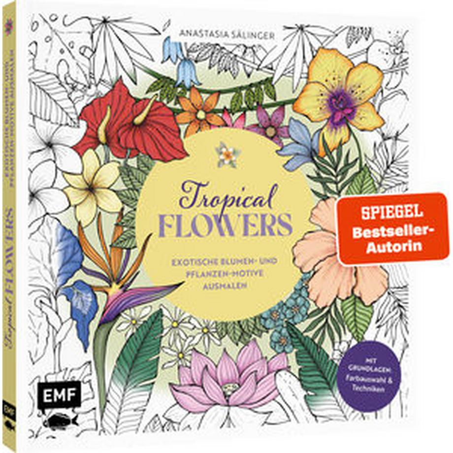 EMF Edition Michael Fischer  Tropical Flowers - Exotische Blumen- und Pflanzen-Motive ausmalen 