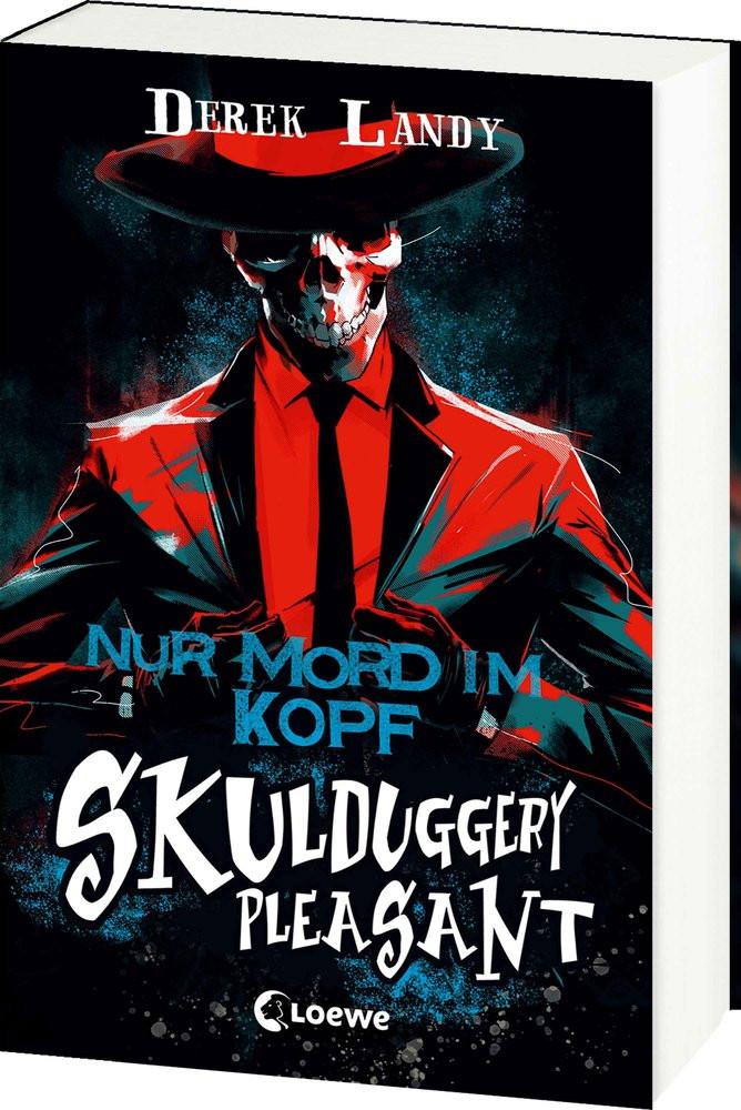 Skulduggery Pleasant (Band 16) - Nur Mord im Kopf Landy, Derek; Loewe Jugendbücher (Hrsg.); Fritz, Franca (Übersetzung); Koop, Heinrich (Übersetzung) Gebundene Ausgabe 