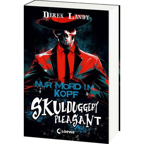 Skulduggery Pleasant (Band 16) - Nur Mord im Kopf Landy, Derek; Loewe Jugendbücher (Hrsg.); Fritz, Franca (Übersetzung); Koop, Heinrich (Übersetzung) Gebundene Ausgabe 