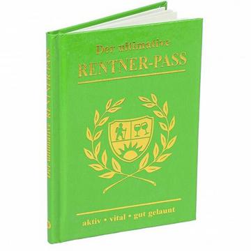 Der ultimative Rentner Pass