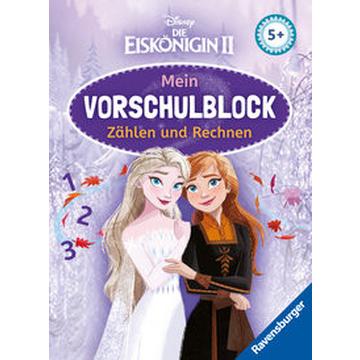 Disney Die Eiskönigin 2 Mein Vorschulblock Zählen und Rechnen - Konzentration, Erstes Rechnen, Rätseln für Kinder ab 5 Jahren - Spielerisches Lernen für Anna und Elsa-Fans ab Vorschule