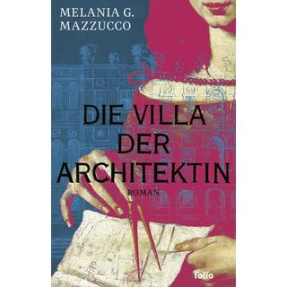 Die Villa der Architektin Mazzucco, Melania G.; Fleischanderl, Karin (Übersetzung) Copertina rigida 