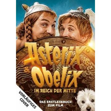 Asterix und Obelix im Reich der Mitte - das Buch zum Film