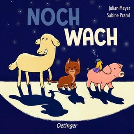 Noch wach Praml, Sabine; Meyer, Julian (Illustrationen) Gebundene Ausgabe 